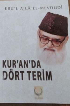 Kur'an'da Dört Terim