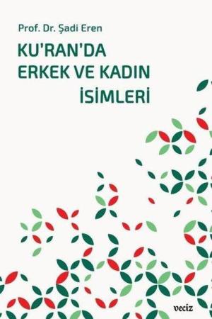 Ku’ran’da Erkek ve Kadın İsimleri