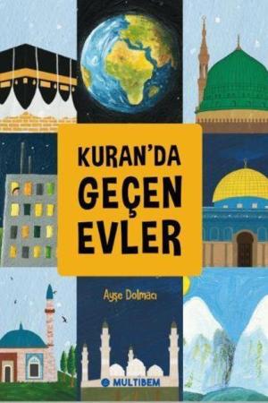 Kuran'da Geçen Evler