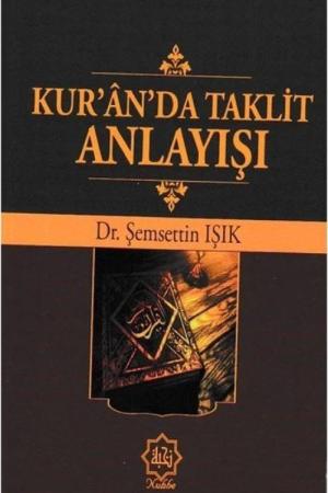 Kur'an'da Taklit Anlayışı