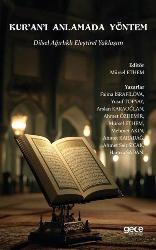 Kur’an’ı Anlamada Yöntem