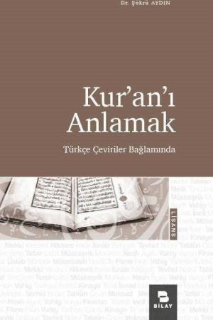 Kur'an'ı Anlamak