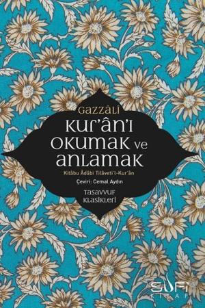 Kur'an'ı Okumak ve Anlamak