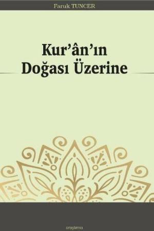 Kur’an’ın Doğası Üzerine