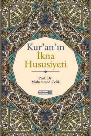 Kur’an’ın İkna Hususiyeti