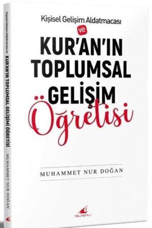 Kur'anın Toplumsal Gelişim Öğretisi