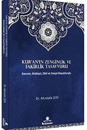 Kur’an’ın Zenginlik ve Fakirlik Tasavvuru