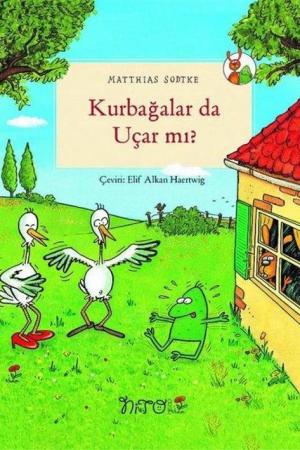 Kurbağalar Da Uçar Mı?