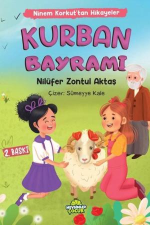 Kurban Bayramı / Ninem Korkut'tan Hikayeler