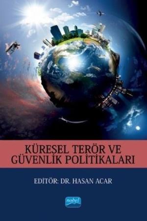 Küresel Terör ve Güvenlik Politikaları