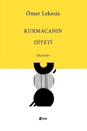 Kurmacanın Diyeti