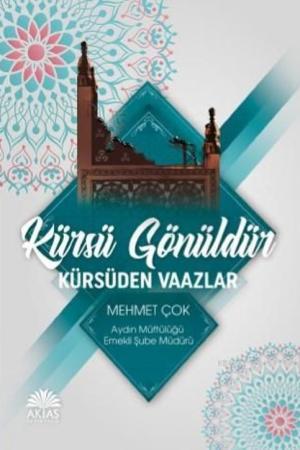 Kürsü Gönüldür Kürsüden Vaazlar