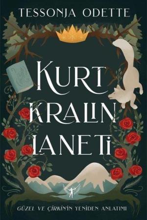 Kurt Kralın Laneti Güzel ve Çirkin'in Yeniden Anlatımı