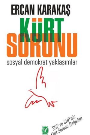 Kürt Sorunu Sosyal Demokrat Yaklaşımlar
