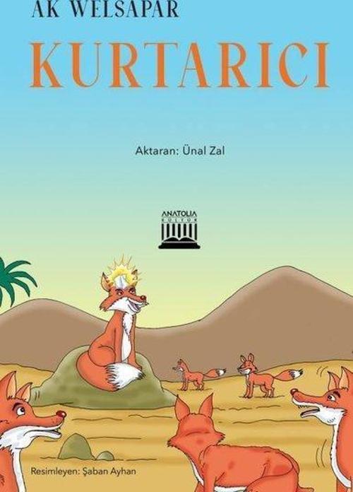 Kurtarıcı (Renkli Resimli)