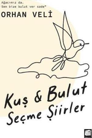 Kuş Bulut Seçme Şiirler