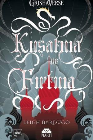 Kuşatma ve Fırtına (Ciltli)