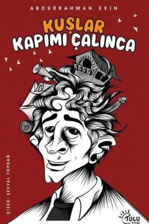 Kuşlar Kapımı Çalınca