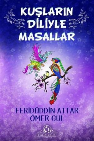 Kuşların Diliyle Masallar