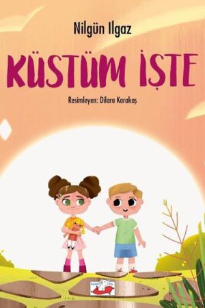 Küstüm İşte