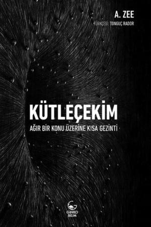 Kütleçekim Ağır Bir Konu Üzerine Kısa Bir Gezinti
