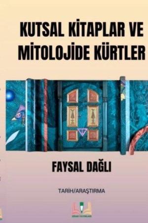 Kutsal Kitaplar ve Mitolojide Kürtler