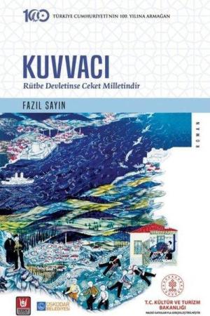 Kuvvacı Rütbe Devletinse Ceket Milletindir