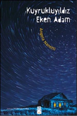 Kuyruklu Yıldız Eken Adam