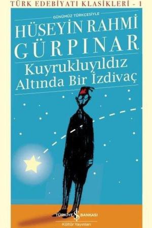 Kuyrukluyıldız Altında Bir İzdivaç (Günümüz Türkçesiyle) (Ciltli)