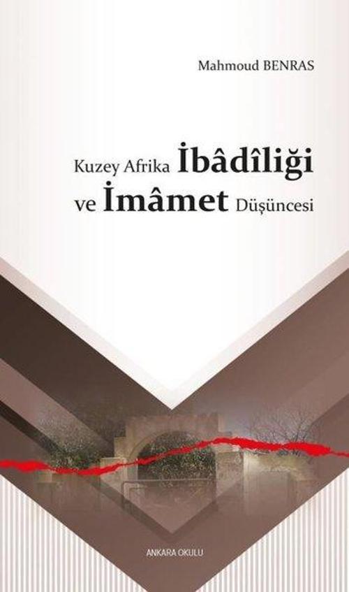 Kuzey Afrika İbadîliği ve İmamet Düşüncesi