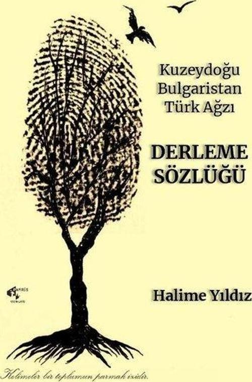 Kuzeydoğu Bulgaristan Tür Ağızı Derleme Sözlüğü