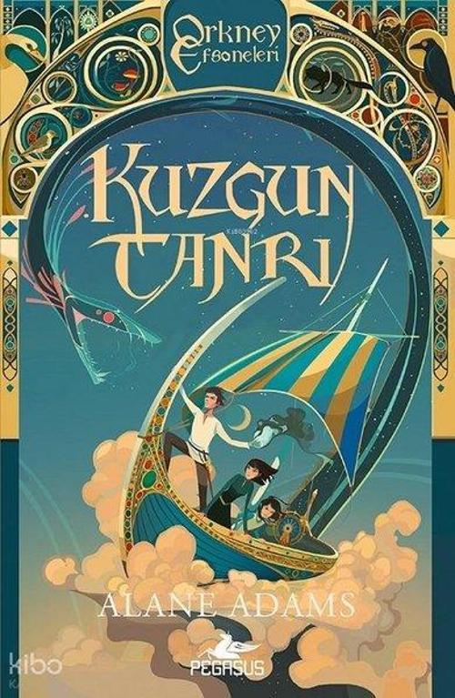 Kuzgun Tanrı (Orkney Efsaneleri 3. Kitap)