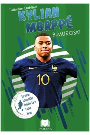 Kylian Mbappe / Futbolun Dahileri