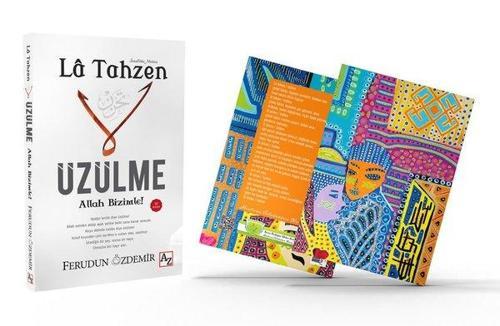 La Tahzen Üzülme Allah Bizimle! (La Tahzen Defteri ile Birlikte)