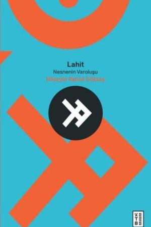 Lahit Nesnenin Varoluşu