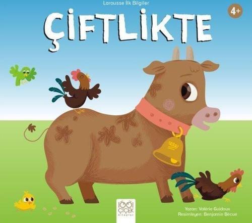 Larousse İlk Bilgiler / Çiftlikte