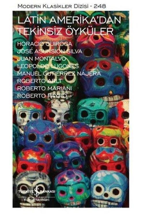 Latin Amerika’dan Tekinsiz Öyküler