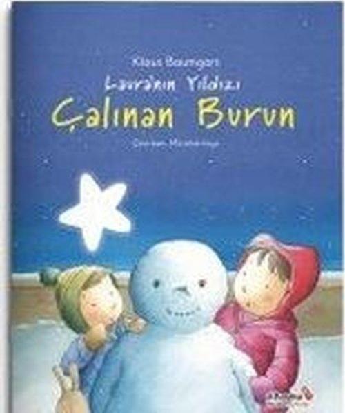 Laura'nın Yıldızı Çalınan Burun