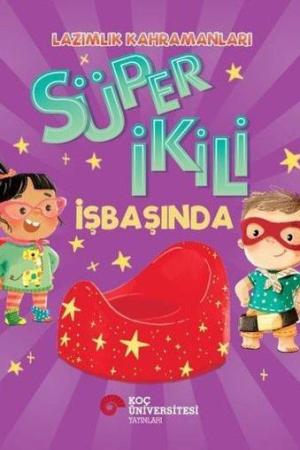 Lazımlık Kahramanları / Süper İkili İşbaşında