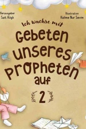 Leh Wachse Mit Gebeten Unseres Propheten auf 2
