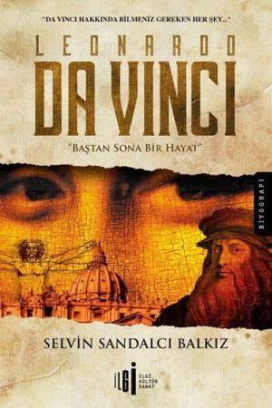 Leonardo Da Vinci Baştan Sona Bir Hayat