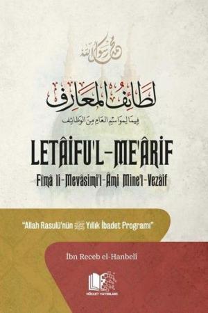 Letaifu’l-Me’arif Allah Rasûlü’nün Yıllık İbadet Programı