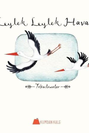 Leylek Leylek Havada Tekerlemeler