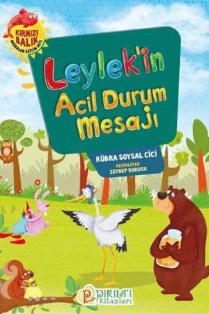 Leylek'in Acil Durum Mesajı