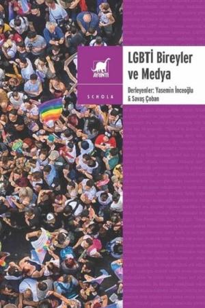 LGBTİ Bireyler ve Medya