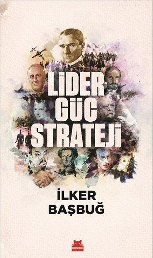 Lider, Güç, Strateji