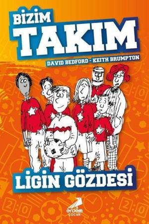 Ligin Gözdesi / Bizim Takım