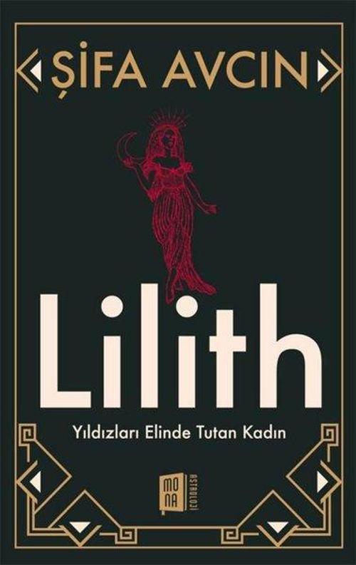 Lilith Yıldızları Elinde Tutan Kadın