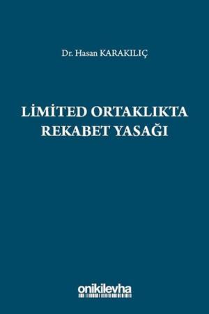 Limited Ortaklıkta Rekabet Yasağı