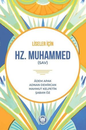 Liseler İçin Hz. Muhammed (Sav)